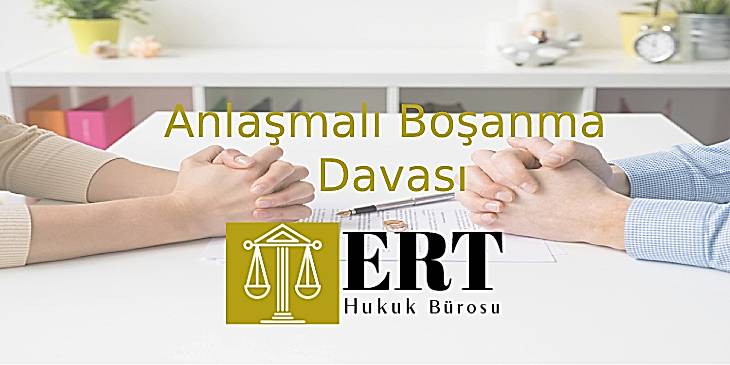 Anlaşmalı boşanma davası
